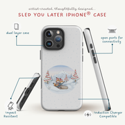 Sled You Later Tough Case for iPhone®
